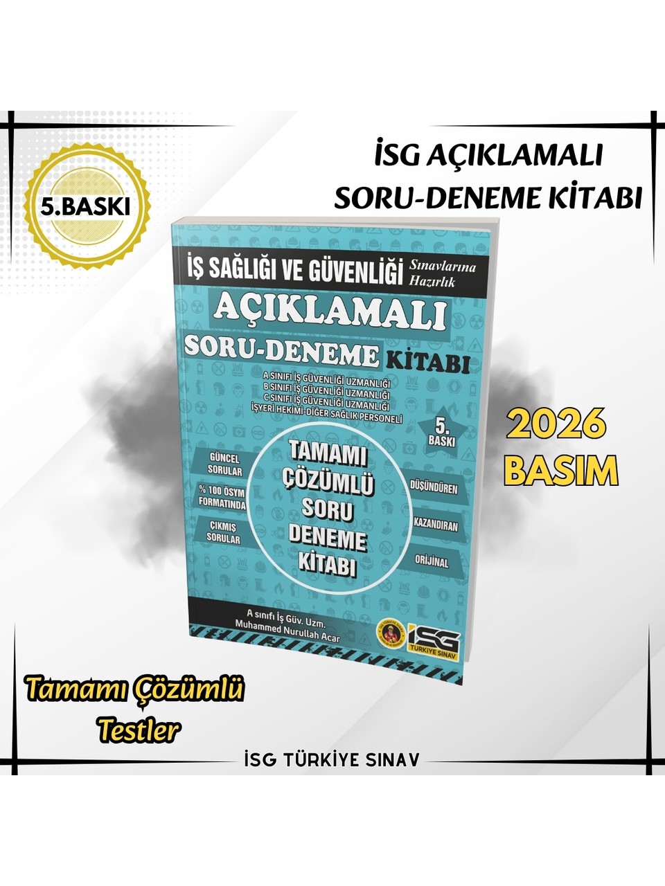 İsg Türkiye Sınav Isg Açıklamalı Deneme Kitabı 2026 Basım